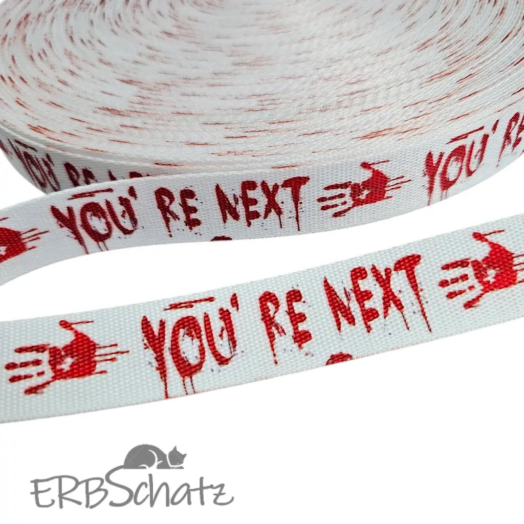 Gurtband bedruckt verschiedene Designs 25mm - You’re Next