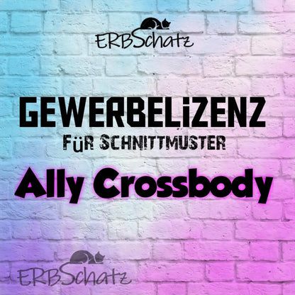 Schnittmuster AllyCrossbodyBag - Gerwerbelizenz